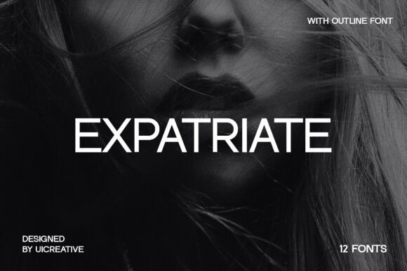 Expatriate: A Modern Sans Serif Font for Digital Creators