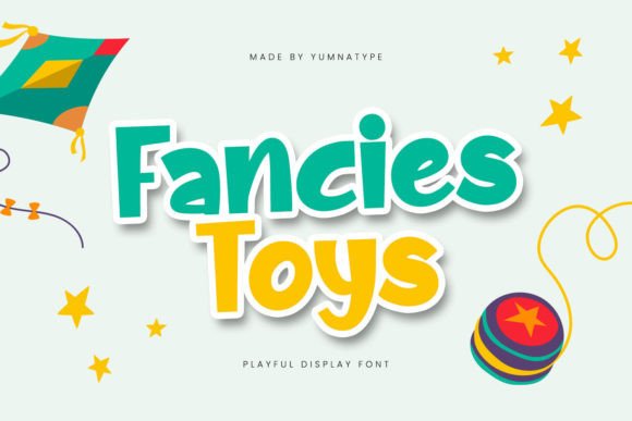 Fancies Toys: A Playful Display Font That Delivers Joy, Not Just Noise