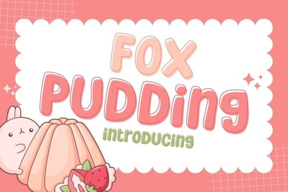Fox Pudding: The Font That Brought My Brand Together