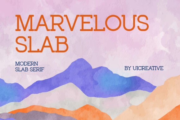 Marvelous Slab: A Modern Slab Serif Font for Elegant Branding
