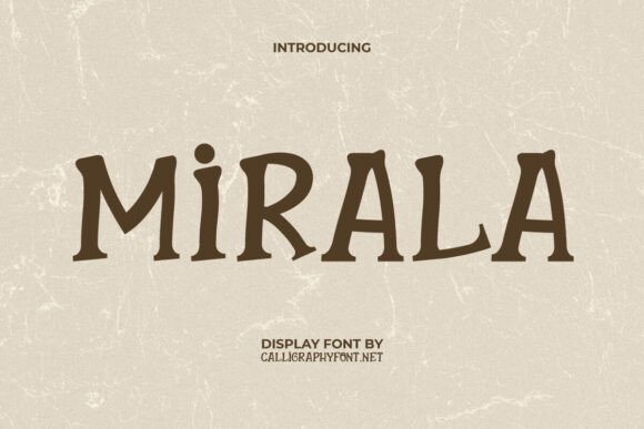 Mirala Font: A Playful Display Typeface for Editorial Design