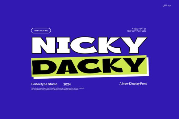 Nicky Dacky: A Bold Display Font for Campaign Creators