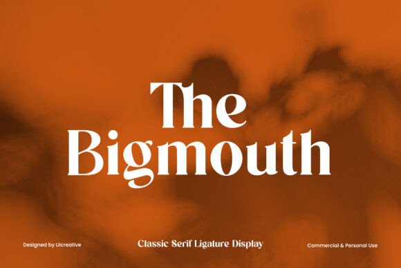 Unlocking Scroll-Stopping Power with The Bigmouth Serif Typeface
